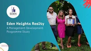 Eden Heights Realty: A Management Development Programme Story