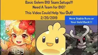 Monster Super League - Basic Golem B10 Teams!!!! 2/20/2019