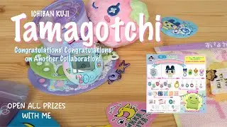 Tamagotchi Ichiban Kuji Congratulations! Congratulations on another collaboration! | Prizes Unboxing