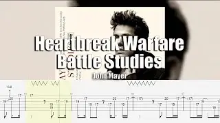 Heartbreak Warfare | John Mayer | Guitar Tab & Playalong