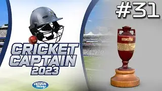 THE ASHES DOWN UNDER! | Cricket Captain 2023 #31 Road to Number 1 (England)