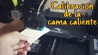 Calibraci&oacute;n Cama Caliente (ender 3 pro) 😊😊