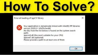 How To Fix Error At Loading Of ippCV Library Photoshop 2022 - Application Dynamically Linked Intel