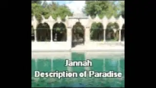 Jannah - Description of Paradise