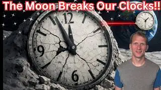 Why Can't You Use Earth Time on the Moon?