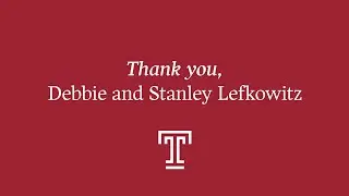 Thank you, Debbie and Stanley Lefkowitz