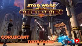 SWTOR 4K | Coruscant \ Корусант | Гайд по датакронам
