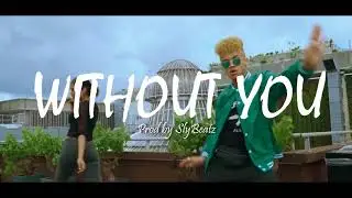 Afro Beat Instrumental 2018 Type Says'z x Dadju - WITHOUT YOU - Prod by SlyBeatz