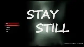 STAY STILL Walkthrough new SURVIVAL HORROR