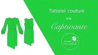 Tutoriel couture robe Captivante