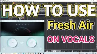 How To Use Fresh Air Free Plugin On Vocals In Cubase 13 Pro || How To Mix Vocals In Cubase 13 Pro