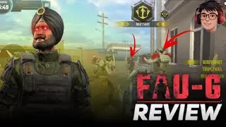 FAU-G Game Review || Made In India 🤩 || Graphics ❤️&zwj;🔥