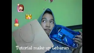Tutorial Makeup Lebaran Untuk Remaja | AA