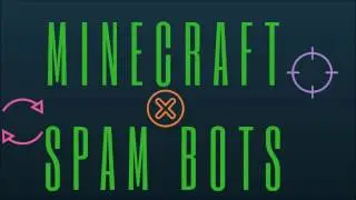 Minecraft Spam Bots #2! Minecraft account in description (FREE MINECRAFT ACCOUNT)