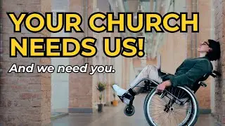The Isolation of Disability: What Every Church Needs to Understand