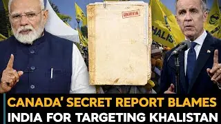 Canada's Secret Report Blames India For Targeting Khalistan| Indians In U.S.| Indians In Canada