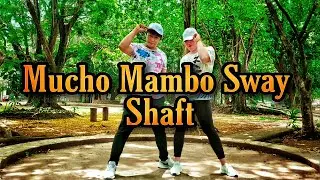 Mucho Mambo Sway - Shaft | dance Fitness | Lets Make Sweat | chachacha
