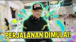 Perjalanan di mulai!
