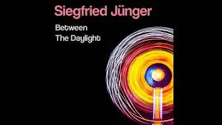Here Open The Gates Of Heaven &ndash; Siegfried J&uuml;nger | Minimal Ambient, Melodic Synth, Industrial