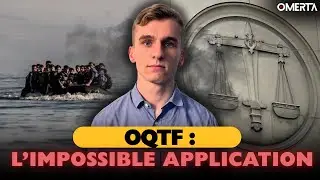 OQTF: L'IMPOSSIBLE APPLICATION