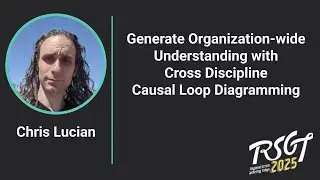 Generate Organization-wide Understanding with Cross Discipline Causal Loop Diagramming
