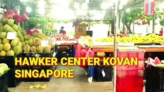 Go for a walk at Kovan howker center food & market 2022 ll jalan2 di pasar Kovan,serangoon