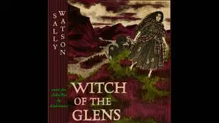 Witch of the Glens - Sally Watson
