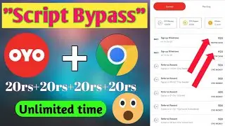 Oyo app refer and earn script Bypass trick