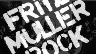 Fritz M&uuml;ller Rock - Schulwand