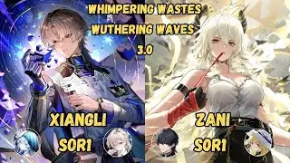 Wuwa 3.0 Whiwa | Xiangli Shorekeeper Lynae | Zani Rover Phoebe
