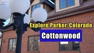 Cottonwood parker colorado neighborhood tour
