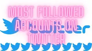 Most followed accounts on Twitter #2023 #facts #gyaankiduniya