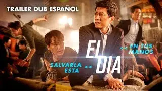 El D&iacute;a Trailer | A Day trailer | &lrm;하루 | Doblaje espa&ntilde;ol latino