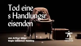 Trailer Tod eines Handlungsreisenden
