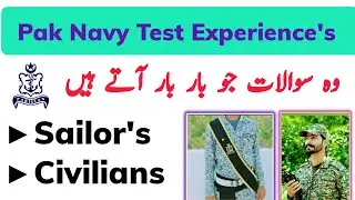 Pak Navy Test preparation 2023 || Pak Navy Today Test Experience 2023 || Past Papars Mcqs