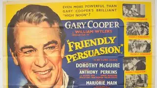 Top 100 Christian Films Of All Time—#22 Friendly Persuasion (1956)