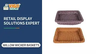 VIGO DISPLAY Retail Display & Promotion Props: WILLOW WICKER BASKETS