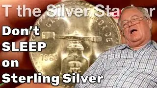 Don&rsquo;t Sleep on STERLING SILVER!  Silver Stackers and Coin Collectors Take Note