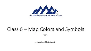 Backpacking School Class 6 - Map Colors and Symbols