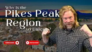 Why is the Pikes Peak Region so Unique!