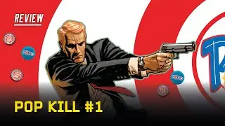 Pop Kill #1 Review - A MUST READ comic from Dave Johnson and Jimmy Palmiotti!