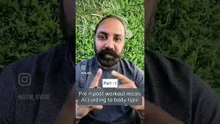 Pre n post workout meals according to body type #fitcoach #prepcoach #fitness #fitnesssecret #gym