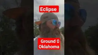 Eclipse!!! Ground 0 Oklahoma... #woodsman #oklahoma  #fyp #funny