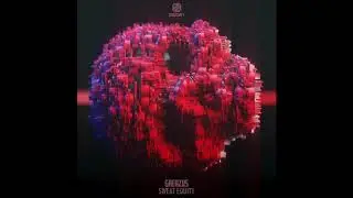 Greazus - Sweat Equity