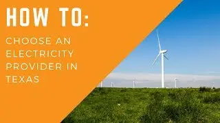 How to Choose Electricity Provider in Texas