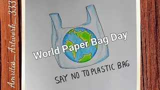 How to make No Plastic Use Drawing | World Paper Bag Day | Easy Plastic Mukt Bharat poster Drawing