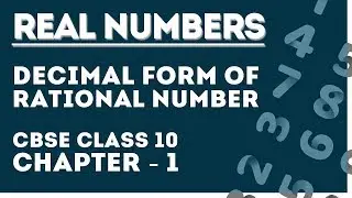 Decimal form of Rational numbers | Chapter 1 | Maths Class 10 | Letstute CBSE