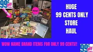Huge 99 Cents Only Store Haul~Tons of Name Brand Finds For Only 99 Cents! Food, Toys, Decor & More!