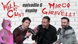Wall of Cuni S1E6 - Ospite Marco Garavelli