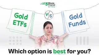Gold ETFs vs Gold Mutual Funds: Which Option is Best for You?